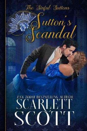 [Sinful Suttons 06] • Sutton's Scandal